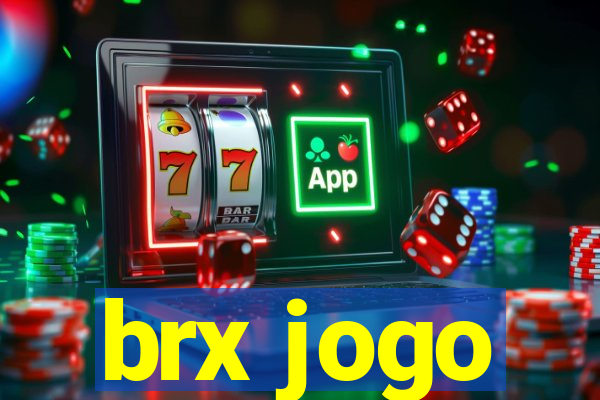 brx jogo